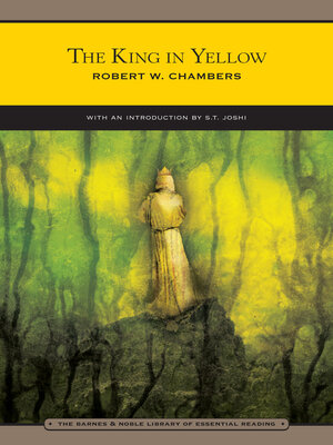 cover image of The King in Yellow (Barnes & Noble Library of Essential Reading)